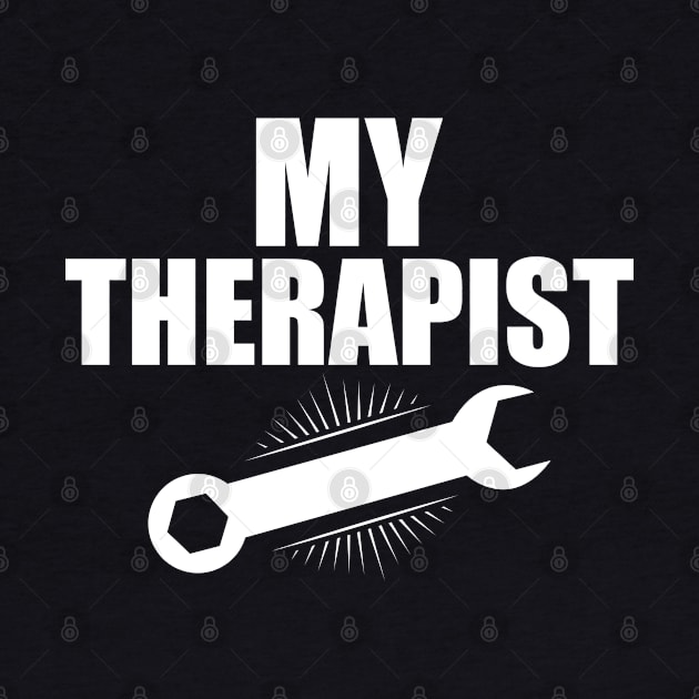 Mechanic - My Therapist w by KC Happy Shop